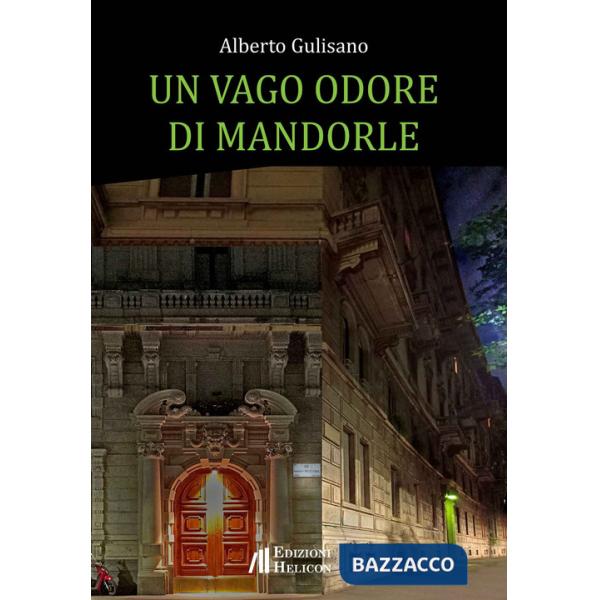 Vago odore di mandorle (Un)