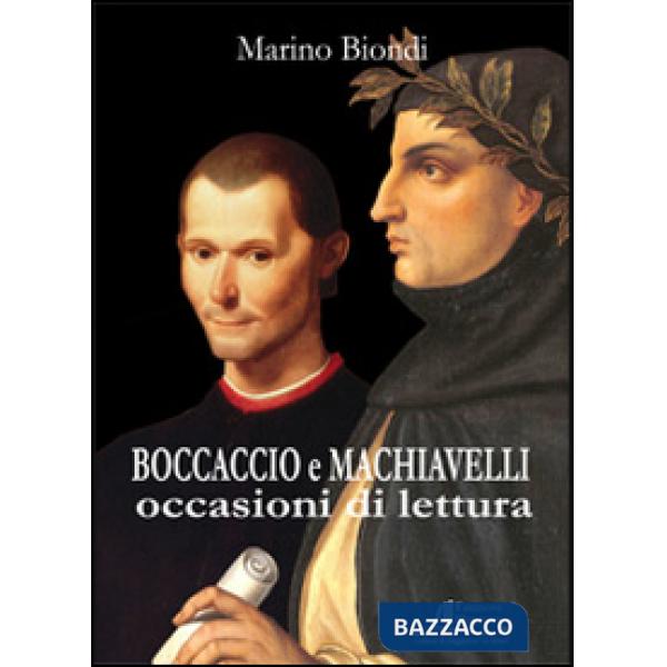 Boccaccio e Machiavelli. Occasioni di lettura