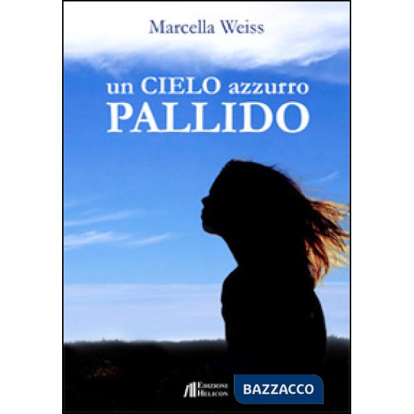 Cielo azzurro pallido (Un)