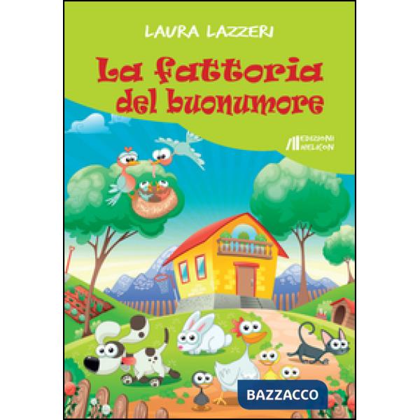 Fattoria del buonumore (La)