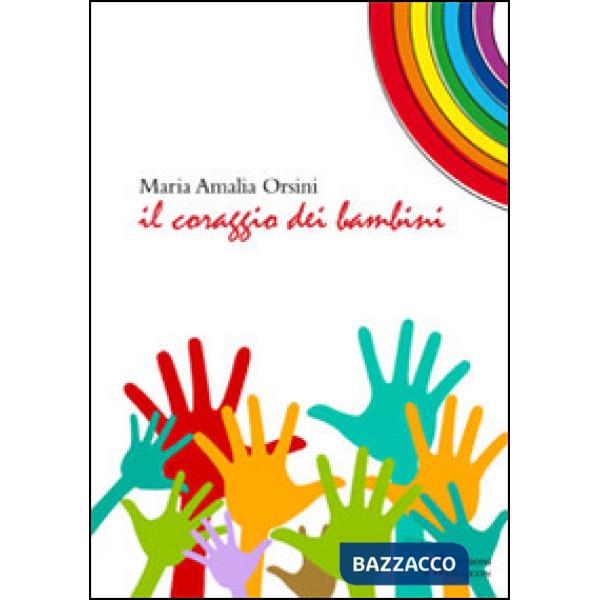 Coraggio dei bambini (Il)
