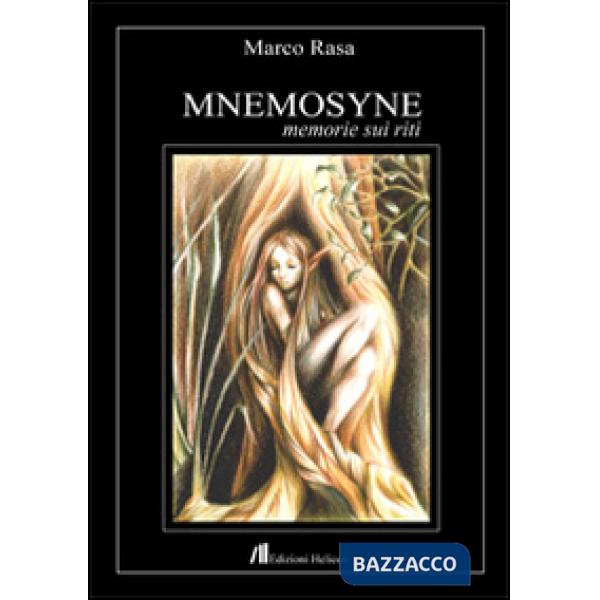 Mnemosyne. Memorie sui riti