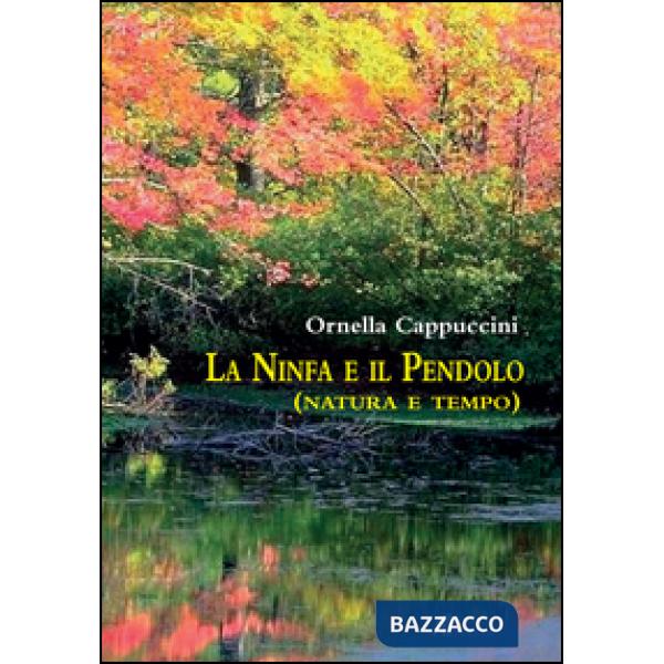 Ninfa e il Pendolo (La)