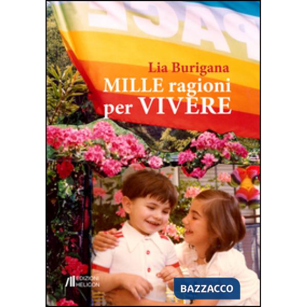 Mille ragioni per vivere