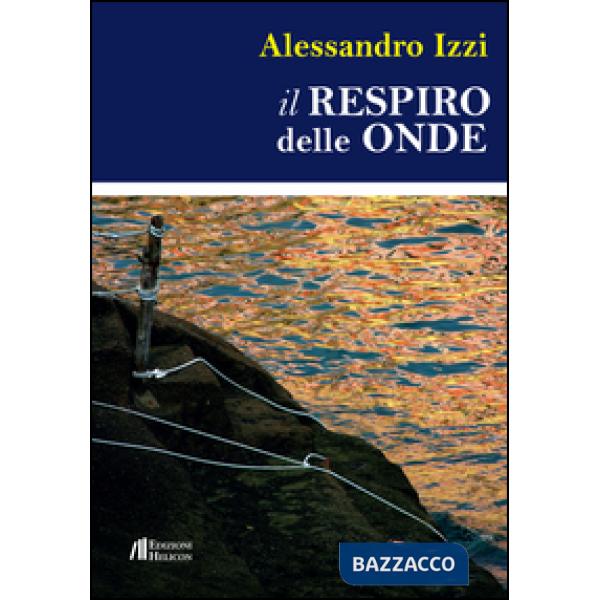 Respiro delle onde (Il)