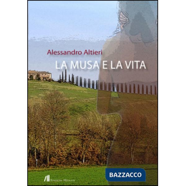 Musa e la vita (La)