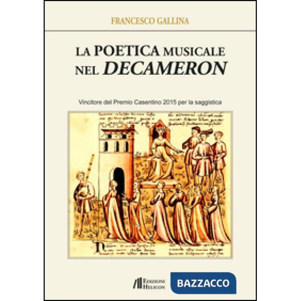 Poetica musicale nel Decameron (La)