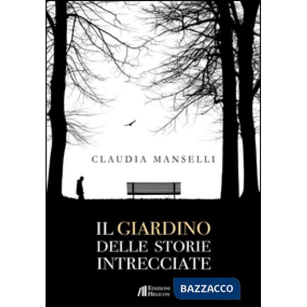 Giardino delle storie intrecciate (Il)