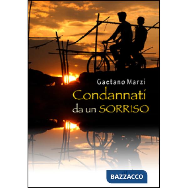 Condannati da un sorriso