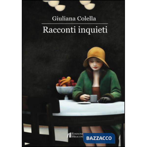 Racconti inquieti