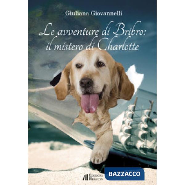 Avventure di Bribro: il mistero di Charlotte (Le)