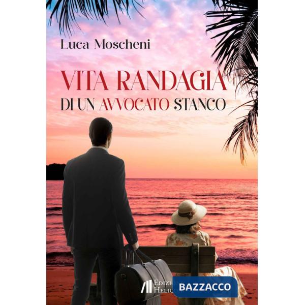 Vita randagia di un avvocato stanco