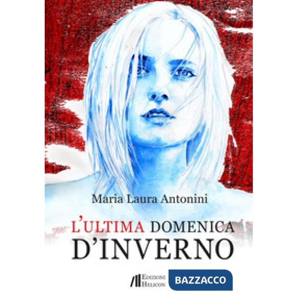 Ultima domenica d'inverno (L')