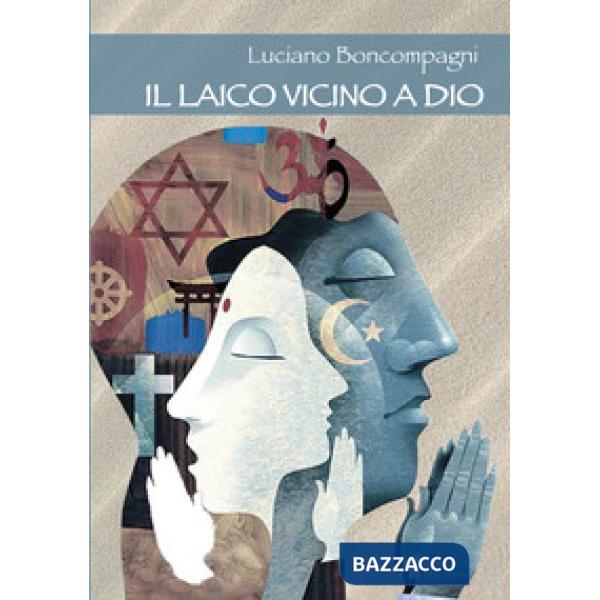 Laico vicino a Dio (Il)