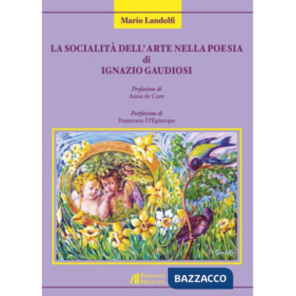 Socialità dell'arte nella poesia di Ignazio Gaudiosi (La)