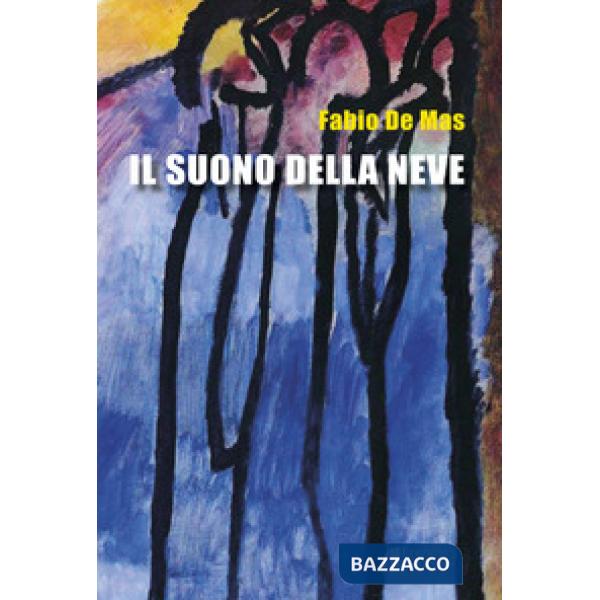 Suono della neve (Il)