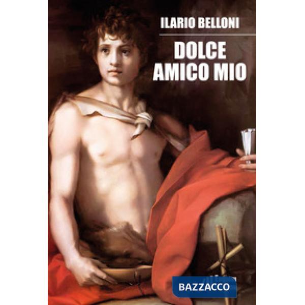 Dolce amico mio