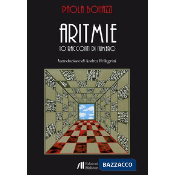 Aritmie. 10 racconti di numero