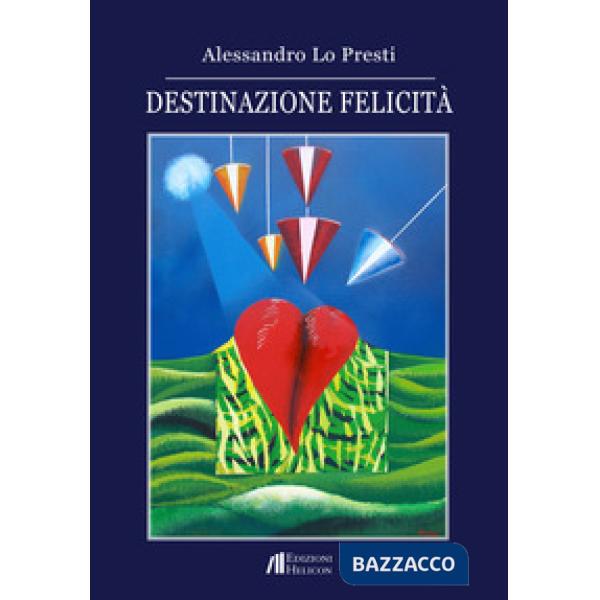 Destinazione felicità