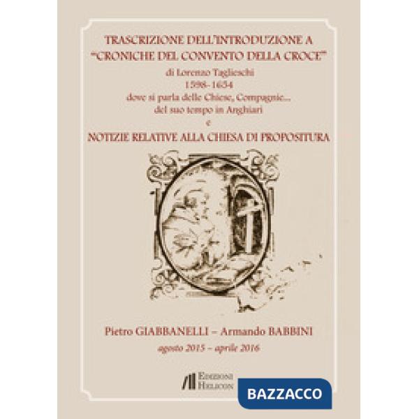 Trascrizione dell'Introduzione a «Croniche del Convento della Croce» di Lorenzo 