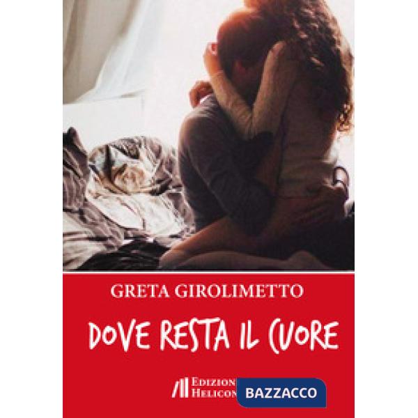 Dove resta il cuore