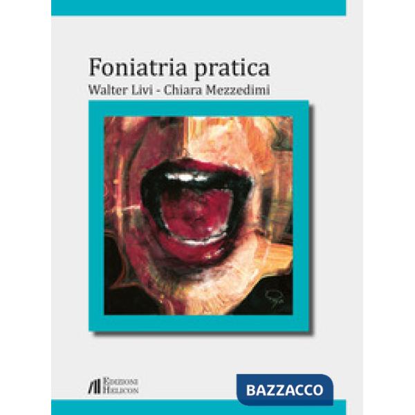Foniatria pratica