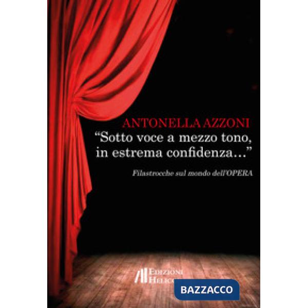 «Sotto voce a mezzo tono, in estrema confidenza...» Filastrocche sul mondo dell'