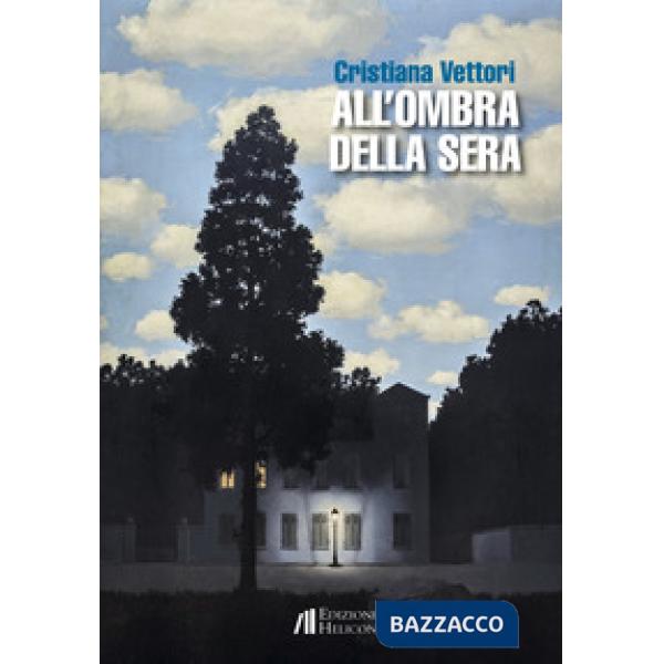 All'ombra della sera