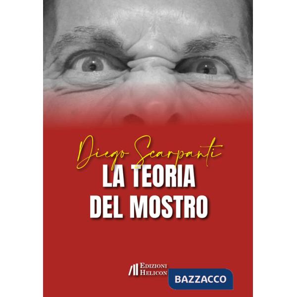 Teoria del mostro (La)