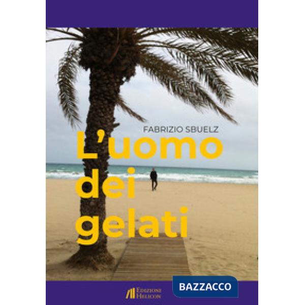 Uomo dei gelati (L')