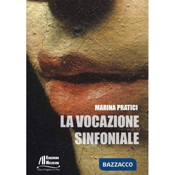 Vocazione sinfoniale (La)