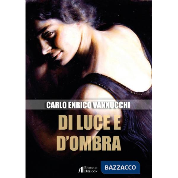 Di luce e d'ombra