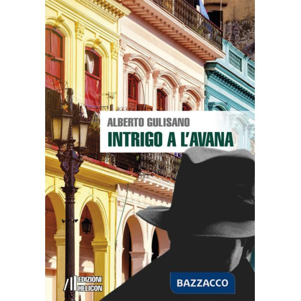 Intrigo a L'Avana