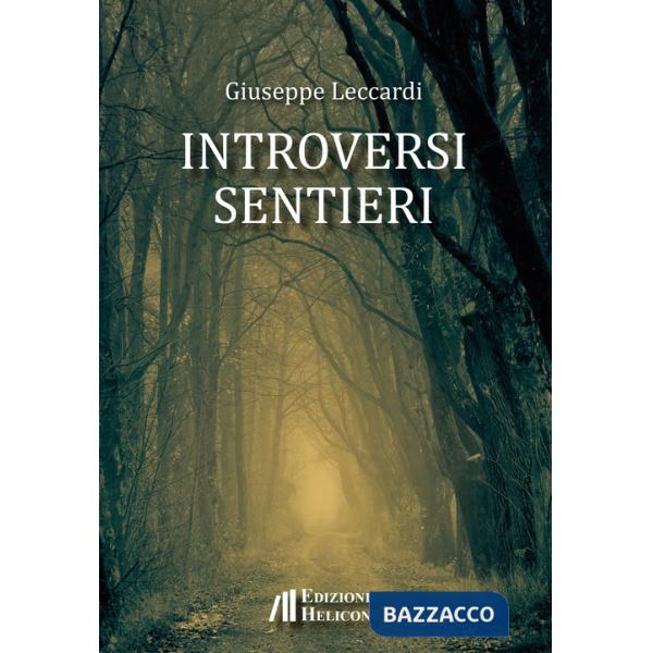 Introversi sentieri