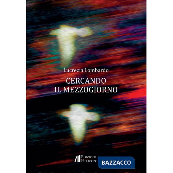 Cercando il Mezzogiorno