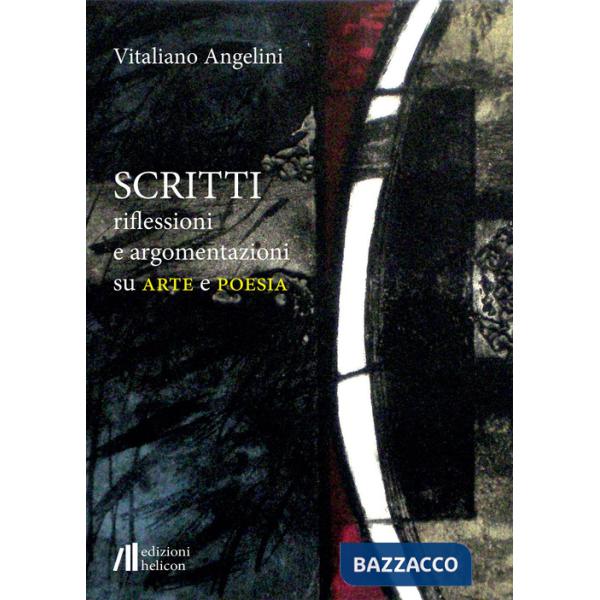 Scritti riflessioni e argomentazioni su arte e poesia