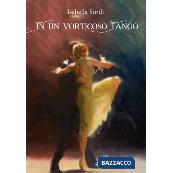 In un vorticoso tango