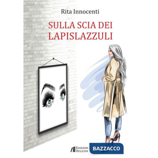 Sulla scia dei lapislazzuli