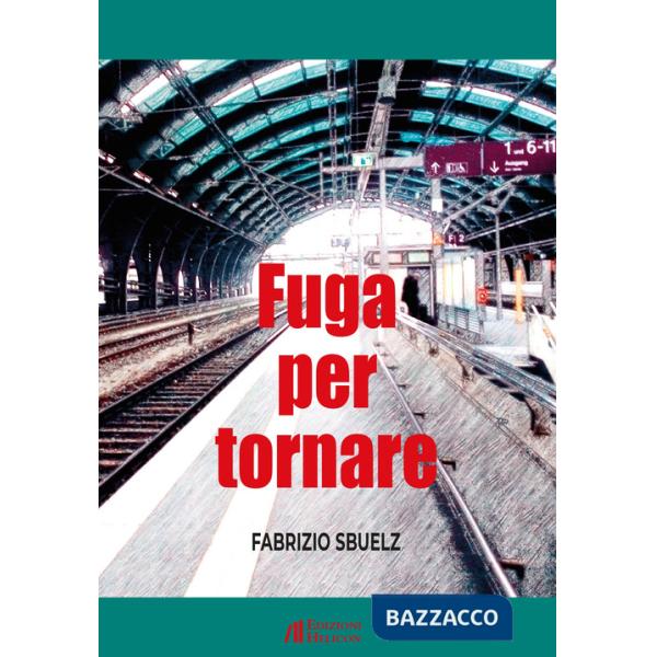 Fuga per tornare