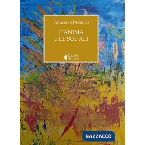 Anima e le sue ali (L')