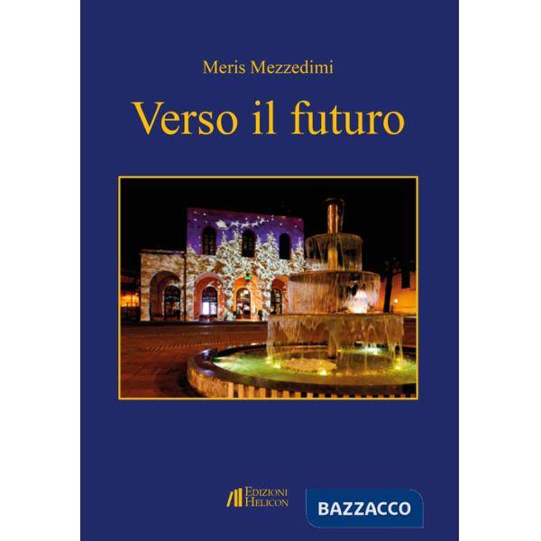 Verso il futuro