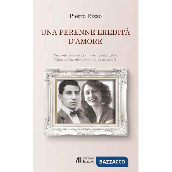 Perenne eredità d'amore (Una)