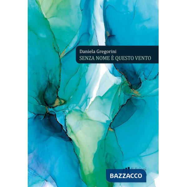 Senza nome è questo vento