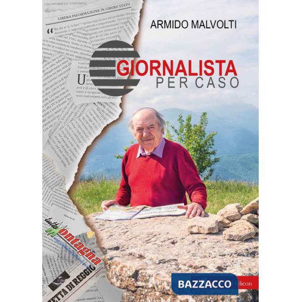 Giornalista per caso