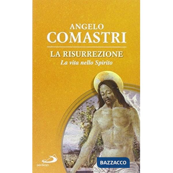 Risurrezione. La vita nello spirito (La)