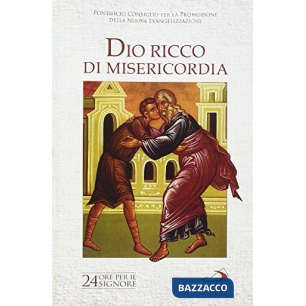 Dio ricco di misericordia. Sussidio pastorale