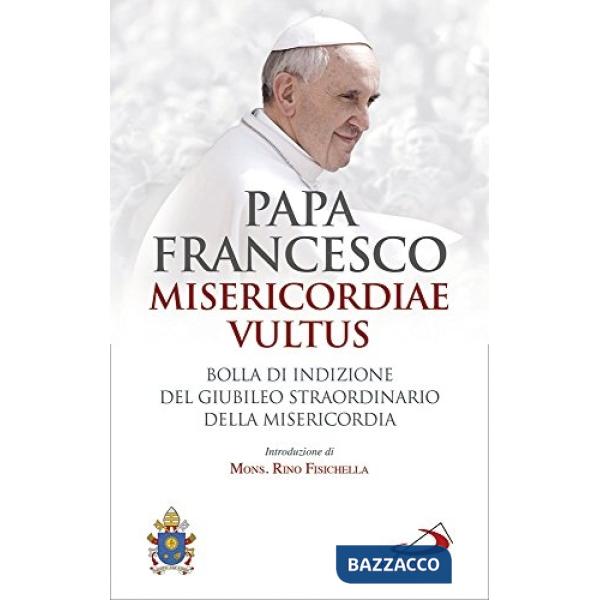 Misericordiae vultus. Bolla di indizione