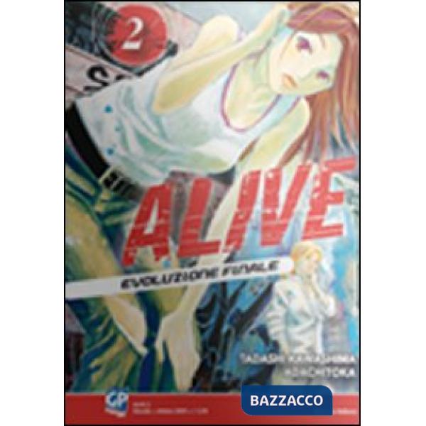 Alive. Evoluzione finale. Vol. 2