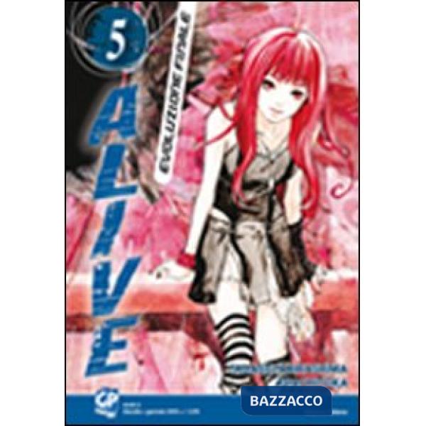Alive. Evoluzione finale. Vol. 5