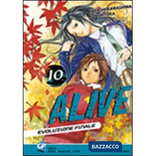 Alive. Evoluzione finale. Vol. 10